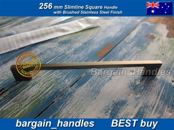 256mm Slimline Brushed Stainless Steel Handle D-Square