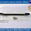 256mm Slimline Handle D-Square Matte Black